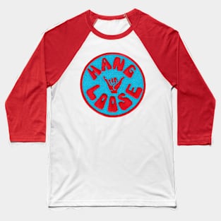 Hang Loose Patch Baseball T-Shirt